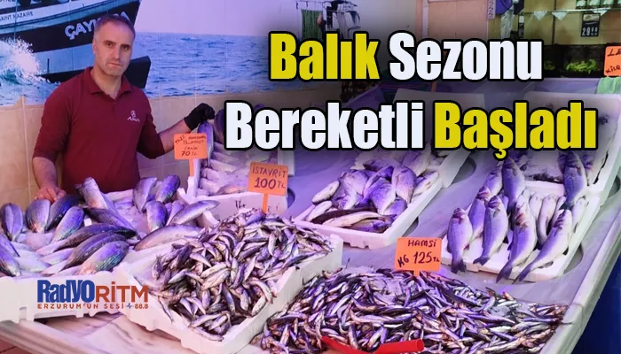 Balık Sezonu Bereketli Başladı