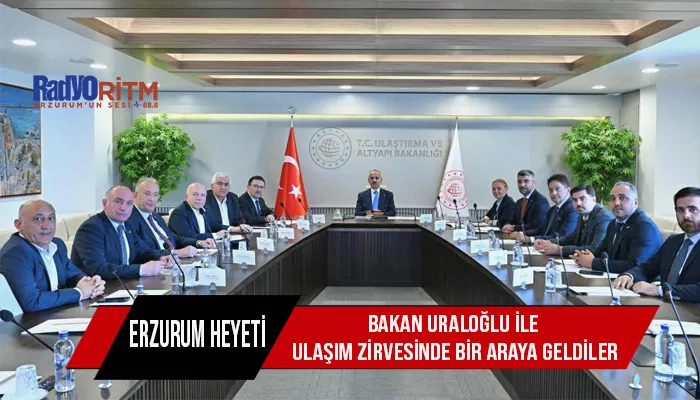 Bakan Uraloğlu ile ulaşım zirvesinde bir araya geldiler