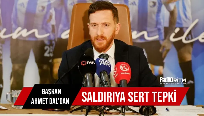 Başkan Ahmet Dal’dan saldırıya sert tepki; 