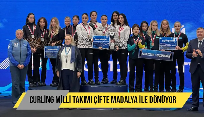 Curling milli takımı çifte madalya ile dönüyor